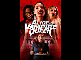 american horror film alice and the vampire queen (2023)