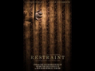 american horror film restraint (2017)